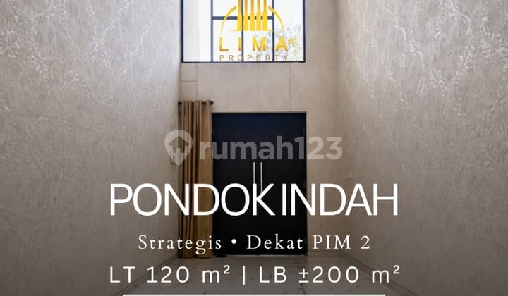 Rumah Minimalis Pondok Indah Dekat Pim 2