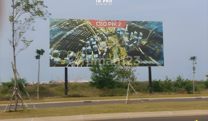 Kavling Komersial Cbd Pik2 Lokasi Premium & Super Strategis