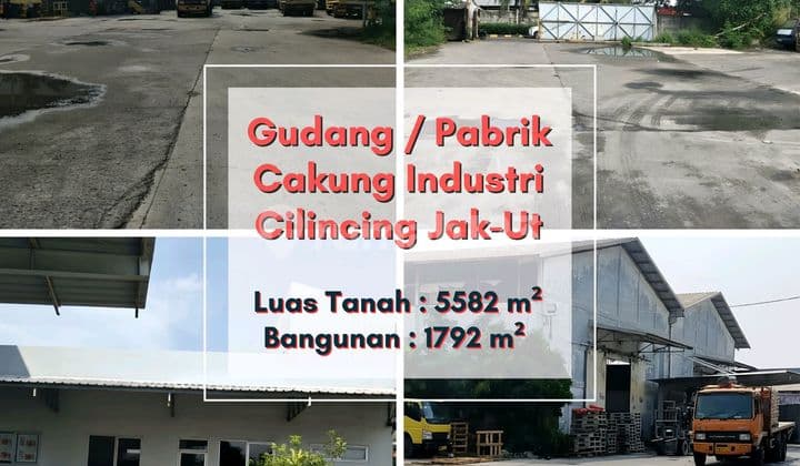 Gudang / Pabrik Cakung Industri Cilincing Jakarta Utara
