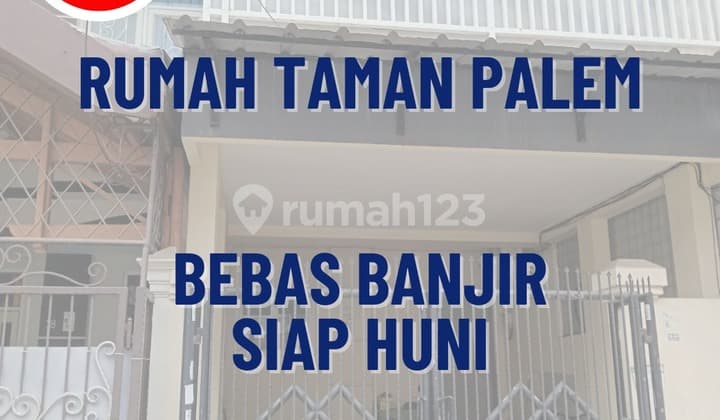 Ready-to-Occupy Flood-Free House in Taman Palem Lestari, West Jakarta