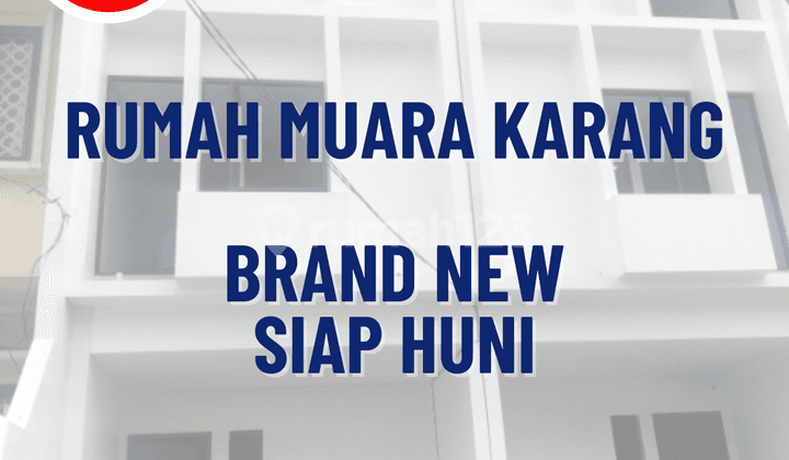 Rumah Brand New Siap Huni Muara Karang, Jakarta Utara