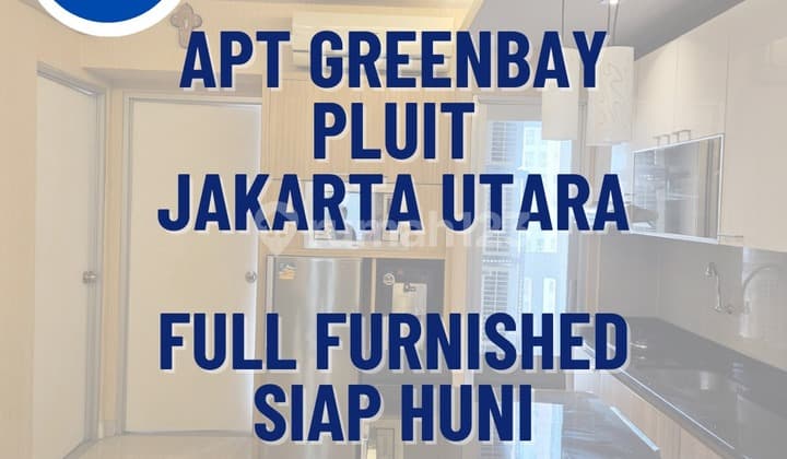 Apartemen Green Bay 3 Kamar Tidur Siap Huni Furnished