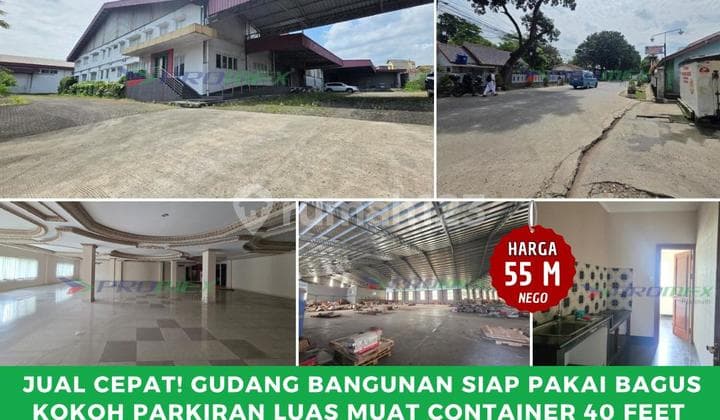 Gudang dan Bangunan Dekat Pintu Tol Citeureup bisa Container 40 Feet