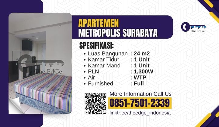 Disewakan Apartemen Metropolis Surabaya Dekat Kampus - The Edge