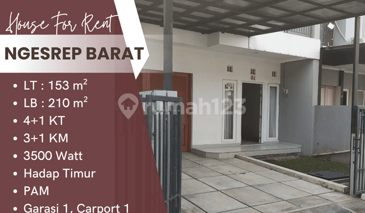 Disewakan Rumah 2 LT Furnished Siap Huni Ngesrep Banyumanik