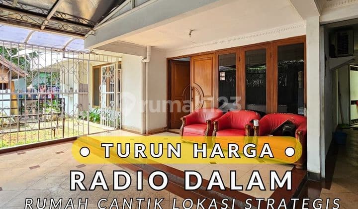 Dijual Rumah di Radio Dalam, Jakarta Selatan strategis