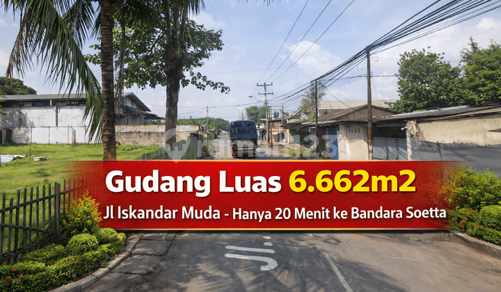 Gudang Luas 6.662M² di Jl Iskandar Muda Tangerang - Akses Cepat ke Bandara Soetta