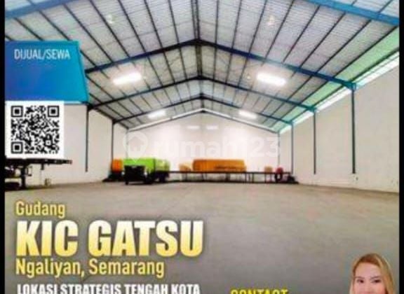 Gudang Strategis Tengah Kota Semarang Dekat Tol Dekat Bandara Dekat Pantura Disewakan Di Kawasan Industri Candi Kic Gatsu Ngaliyan Semarang Barat