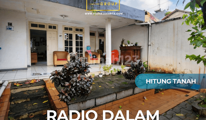 Dijual Rumah Hitung Tanah di Radio Dalam Kebayoran Baru Jaksel