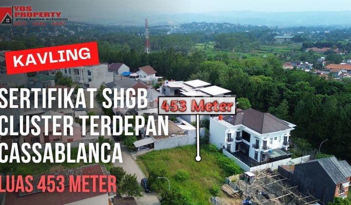 Kavling SHGB di Cassablanca || Luas 453 Meter || Dekat AEON Mall || Kavling Sentul City