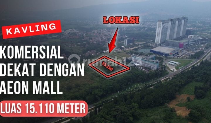 Kavling Komersial Sentul City Luas 15.110 Meter Berlokasi Dekat dengan Aeon Mall Sentul City