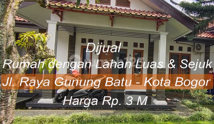 Dijual Segera Hunian Sebenarnya di Bogor Kota, dekat ke Jl Raya Gunung Batu, Sejuk Asri bersahabat.