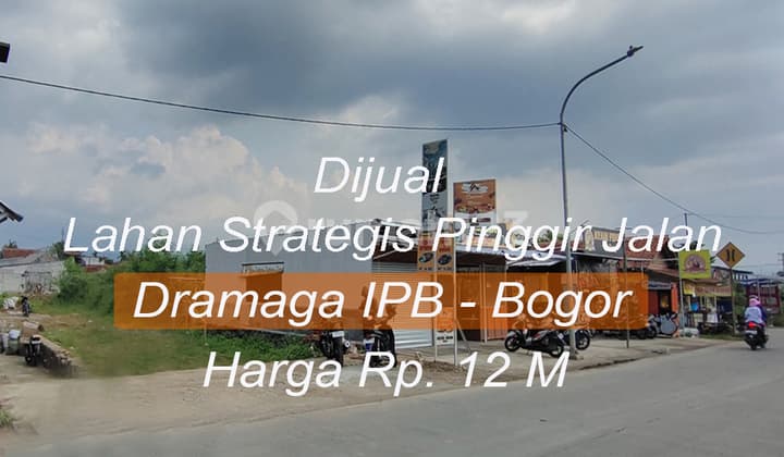 Dijual Segera Tanah Kavling Siap Bangun Pinggir Jalan untuk Gudang maupun Perumahan Lokasi Dramaga.