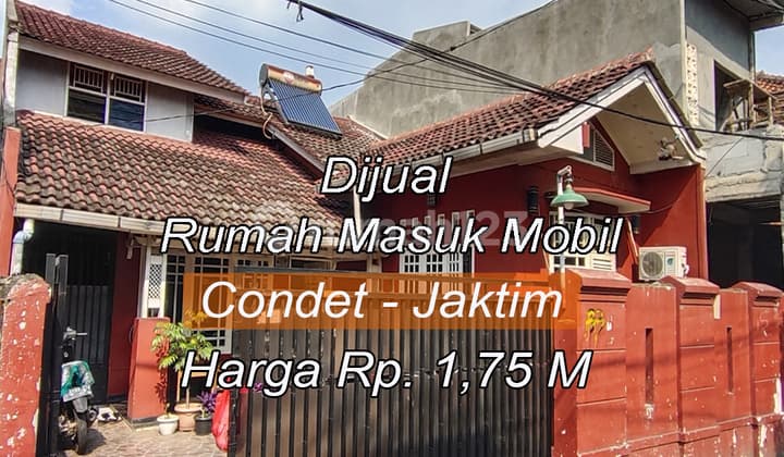 Dijual Rumah Strategis Masuk Mobil Pinggir Jalan di Condet Kramat Jati Jaktim.