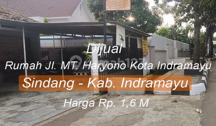 Di Jual Cepat Unit Rumah Strategis Jl MT Haryono Indramayu Kota, Cocok Untuk Usaha.