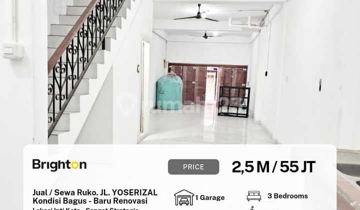 Ruko Baru Renovasi Siap Huni Buka Usaha Jalan Yoserizal