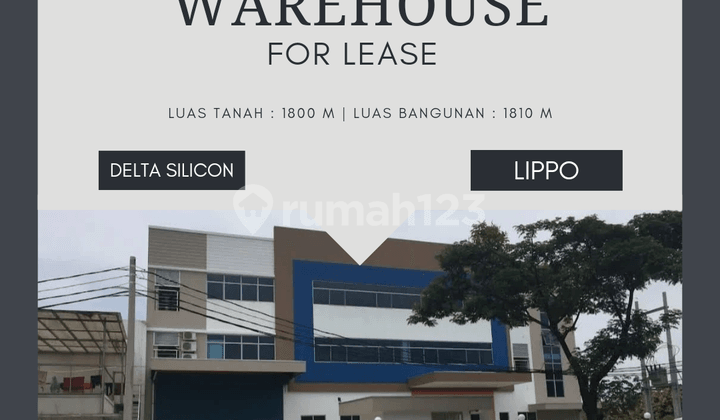 Disewakan Gudang Bagus 1800 m Delta Silicon Lippo Cikarang