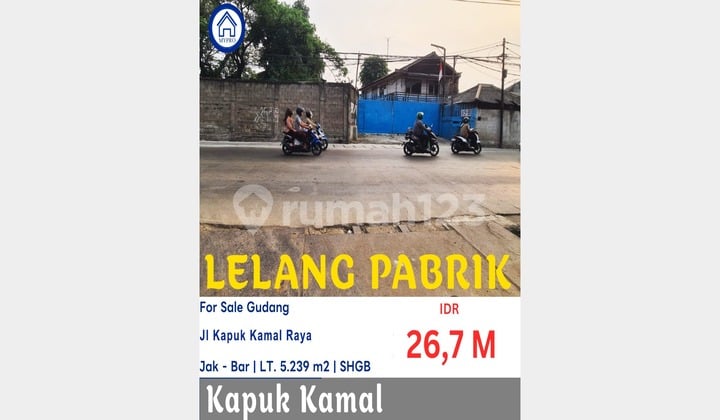 Lelang Pabrik Turun Harga Dijual Pabrik Kapuk Kamal Raya Lt 5.239 m2 Lelang Pabrik Turun Harga Dijual Pabrik Kapuk Kamal Raya Lt 5.239 m2