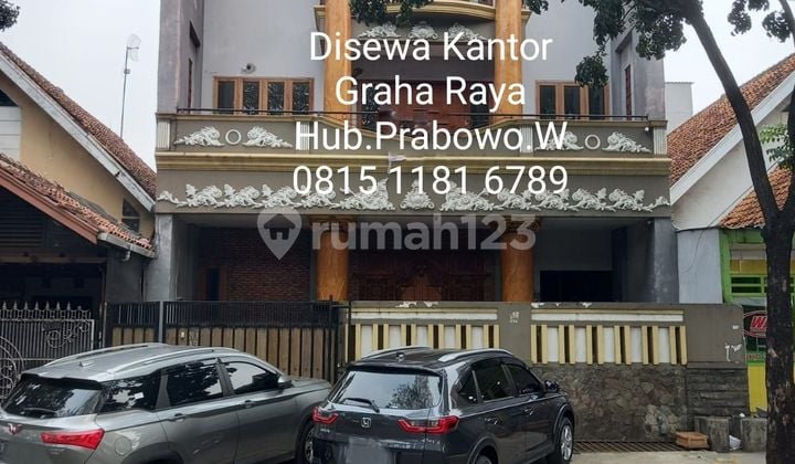 Disewa Kantor Strategis 3Lt+RoofTop, Minimal Sewa 5Th @Rp350Jt/Th -GrahaRaya