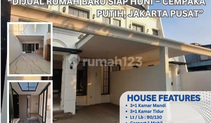 DIJUAL RUMAH BARU SIAP HUNI READY 2 UNIT - CEMPAKA PUTIH, JAKARTA PUSAT AKSES PRIVATE ZN65