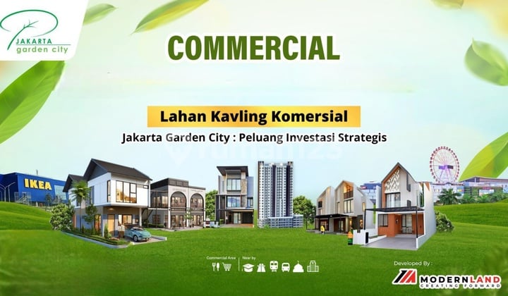 Peluang Investasi di Jgc - Dekat Aeon, Ikea & Akses Tol Dalam Kota