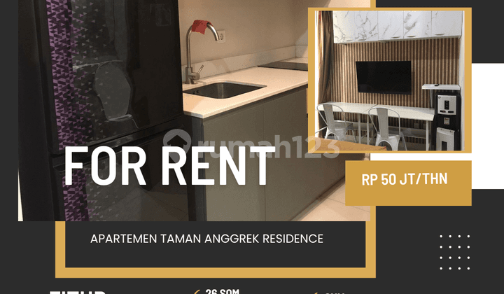 SEWA APARTEMEN TAMAN ANGGRK RESIDENCE TYPE STUDIO FULL FURNISH SIAP HUNI JAKARTA BARAT