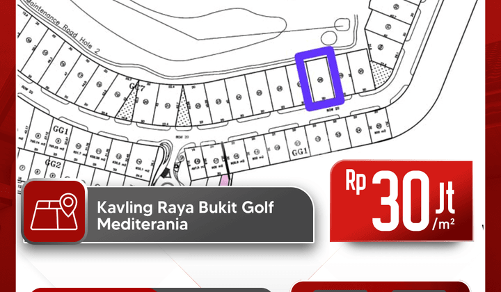 Dijual Tanah Raya Bukit Golf Mediterania Citraland