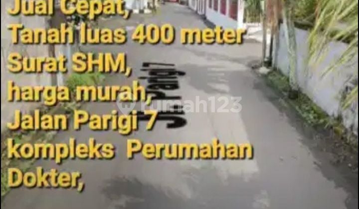 DI Jual Cepat dan Murah banting harga Tanah Perum Dokter luas 400 meter Jalan Parigi 7 Malalayang