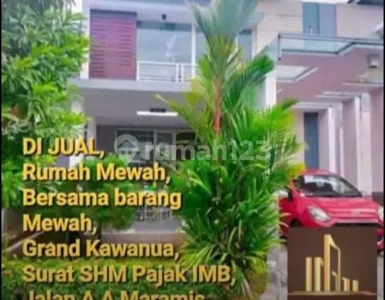 Di Jual Cepat dan Murah, Rumah Mewah Bersama semua barang mewah, Grand Kawanua