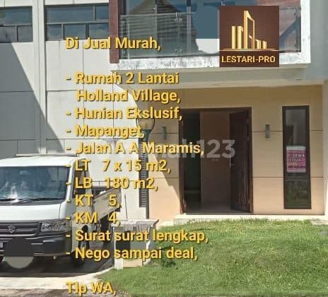 Jual Cepat & Murah Rumah Holland Village, Siapa Cepat Dapat,