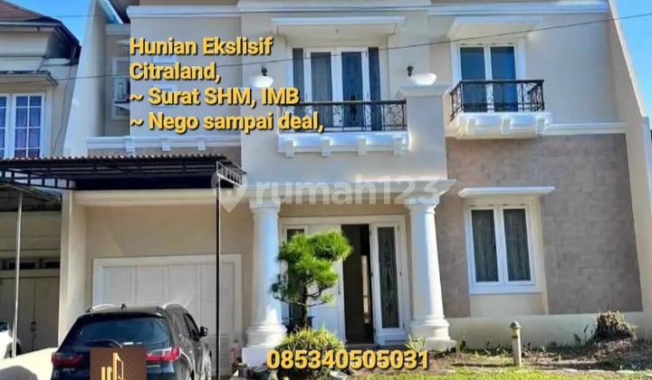 Di Jual Cepat Hunian Ekslusif Citraland 2 Lantai 4 Kamar 4 Toilet