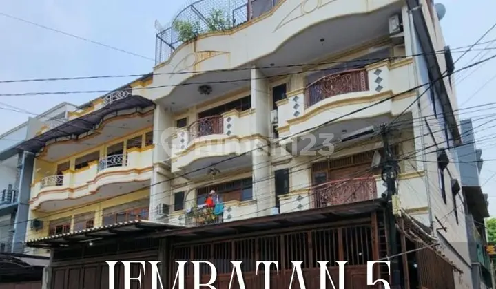 Ruko Jembatan 5, Bangunan 3.5 Lantai, Luas 320M2 Ada Lift Barang di Tambora Jakarta Barat