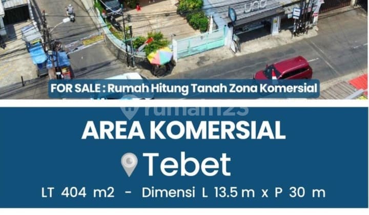 Rumah 1 Lantai Zona Komersial di Tebet Harga Murah Nego