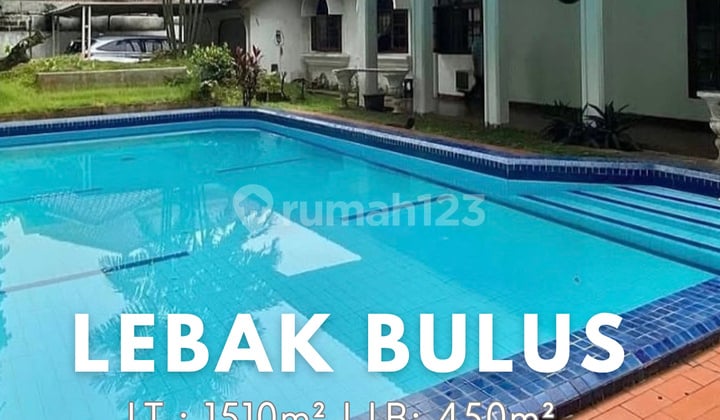 Dijual Rumah Luas Cocok untuk Invest di Lebak Bulus