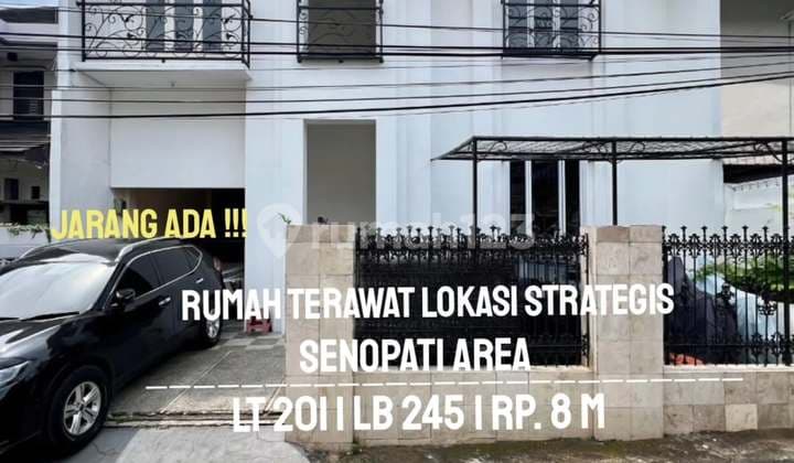 Rumah Area Prime Harga Murah Senopati Dekat Kemang Kenayoran Baru
