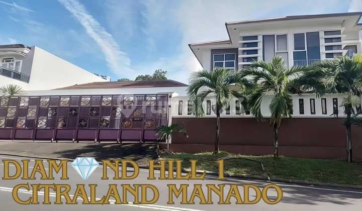 Dijual Rumah Mewah di Diamond Hill Utama Citraland Manado No.3537