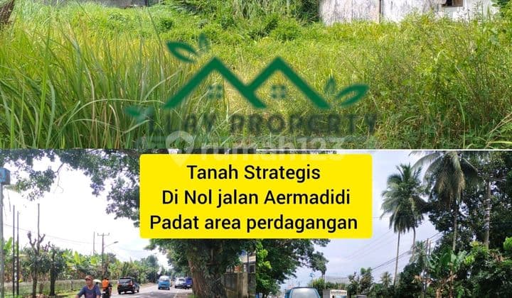 Tanah Strategis Di Jalan Raya Aermadidi, Area Padat Perdagangan, Lebar 14mtr