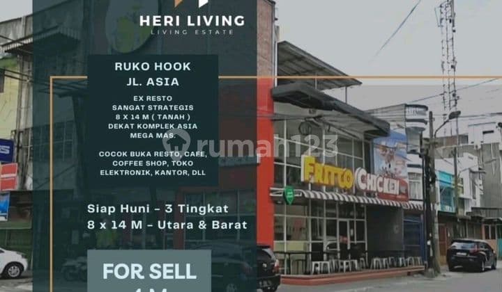 Di Jual Ruko Hook Jl. Asia Ext Resto, Seberang Asia Baru Mart