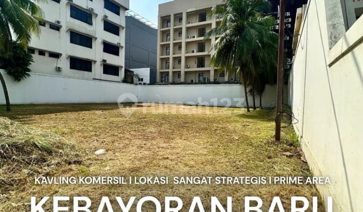 Prime Commercial Plot Land in Kebayoran Baru, South Jakarta