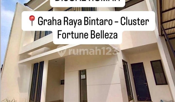 Dijual Rumah Graha Raya Bintaro Cluster Fortune Belleza Rumah Bagus SHM di Bintaro