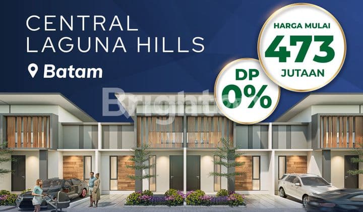 Central Laguna Hills, DP 0%, Cash Bertahap, Batu Aji, Tembesi, Batam