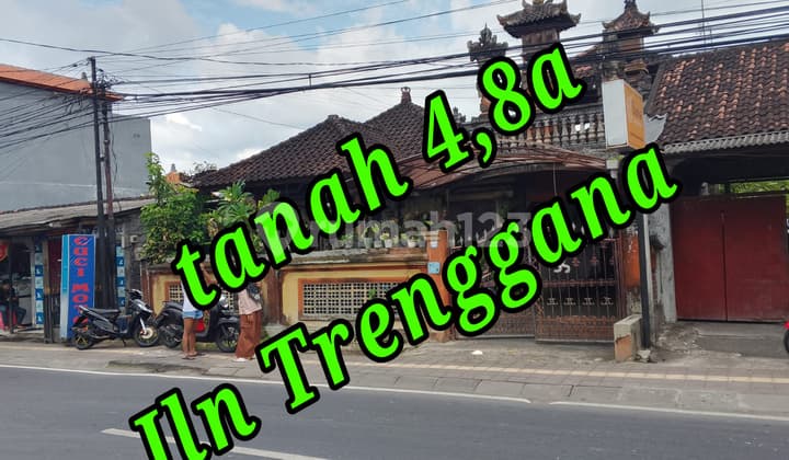 Dijual Tanah 4,8a Di Jln Induk Trenggana Penatih Denpasar Timur Bali Tanah di Jl. Trenggana No. 1, Penatih, Denpasar Timur, Kota Denpasar, Bali, Indonesia, 80238, Denpasar Timur SHM 480.0 m²
