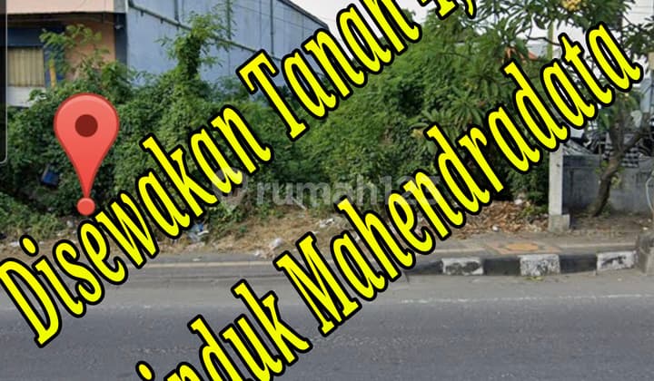 Disewakan Tanah 4,5A di Jln Induk Mahendradata Denpasar Bali Tanah di Jl. Mahendradatta No. 10, Padangsambian, Denpasar Barat, Kota Denpasar, Bali, Indonesia, 80117, Denpasar Barat SHM 450.0 M²