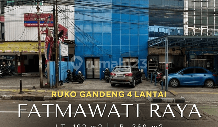 Dijual ruko gandeng 4 lantai komersial area Fatmawati Jakarta Selatan
