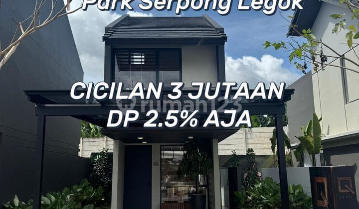 Park Serpong Q25 Tanpa Dp Free Akad Auto Approved Kpr