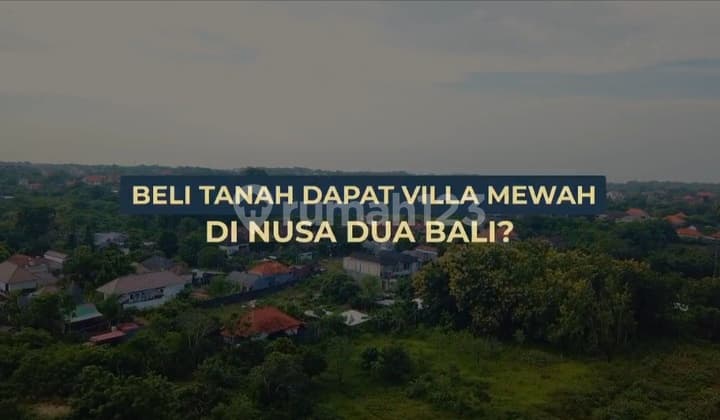 Langkah! Jual Tanah Premium 3.660 M2 Bonus Villa Mewah 5 Bedroom View Gwk, di Kutuh Nusa Dua