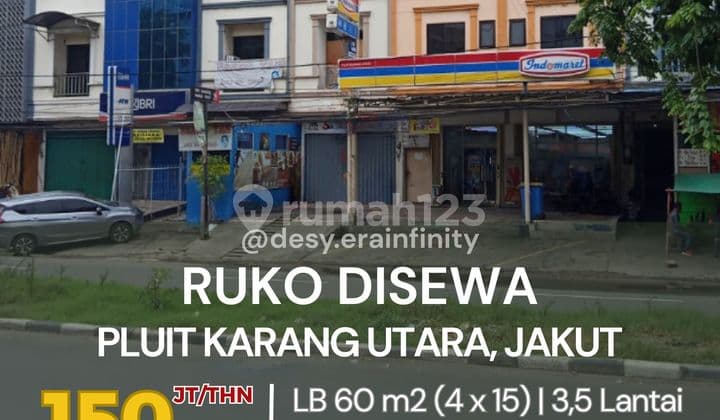 Disewakan Ruko di Pluit Karang Utara, Penjaringan, Jakarta Utara