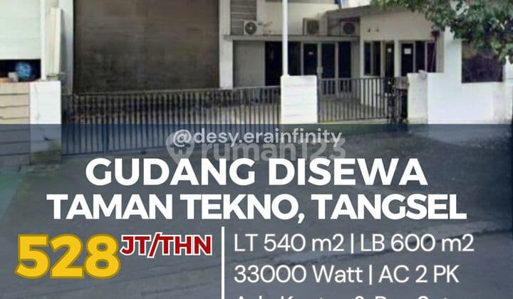 Disewakan Gudang di Taman Tekno, Tangerang Selatan