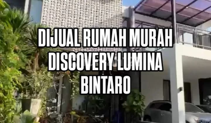 Rumah Murah Cantik Siap Huni Discovey Lumina Tangerang Selatan