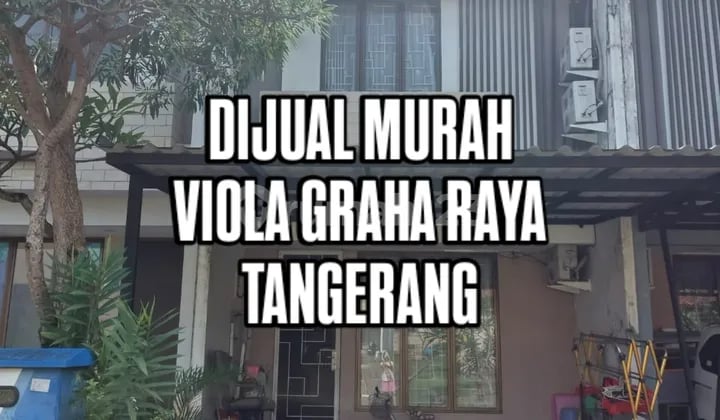 Rumah Murah Siap Huni Viola Graha Raya Tangerang